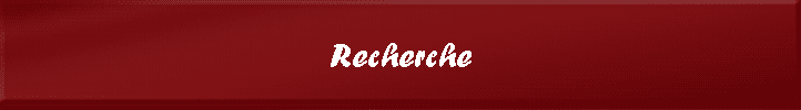 Recherche