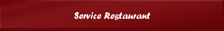 Service Restaurant